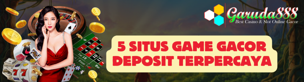 5 Situs Game Gacor