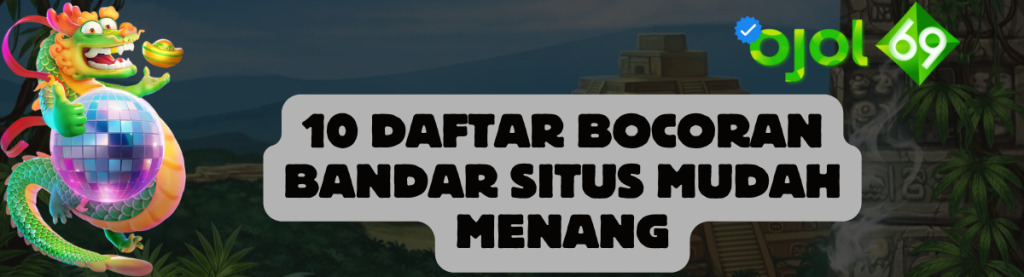 10 Daftar Bocoran Bandar