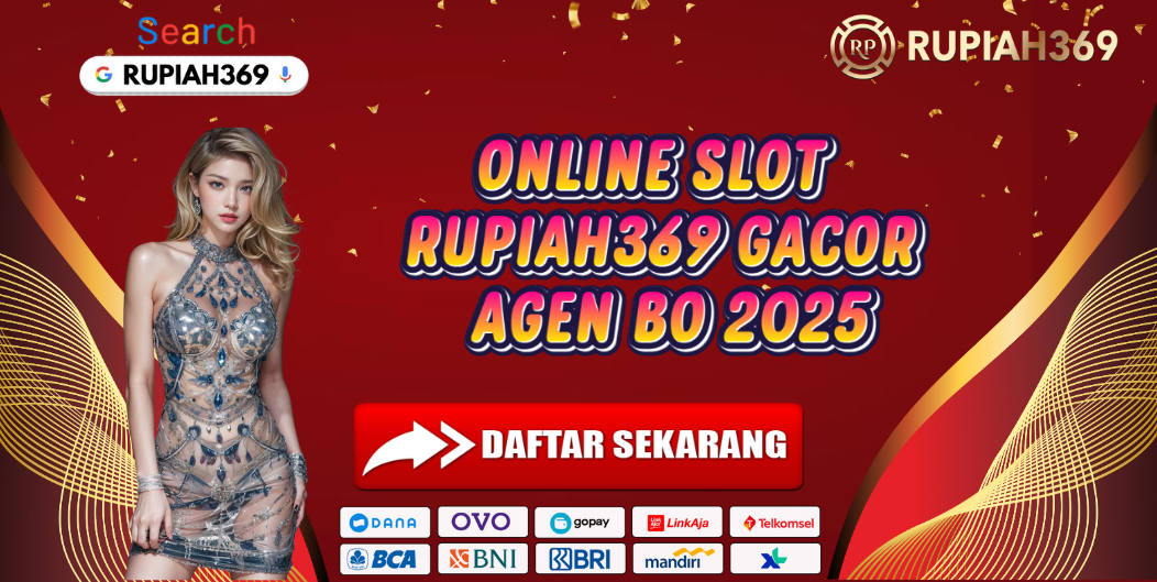 ONLINE SLOT RUPIAH369 GACOR AGEN BO 2025